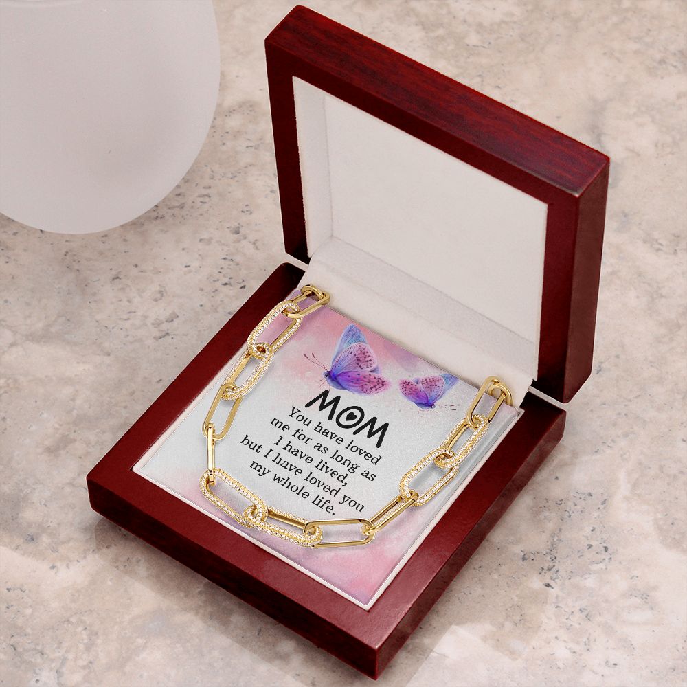 To My mom | You have loved me for as long as - Forever Linked Necklace