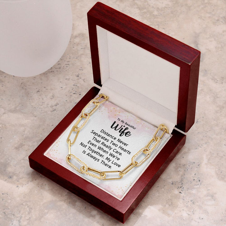 To My Beautiful Wife | Distance Never Separates Two Hearts - Forever Linked Necklace