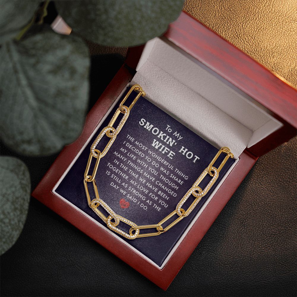 To My Smokin' Hot Wife | The Most Wonderful Thing - Forever Linked Necklace