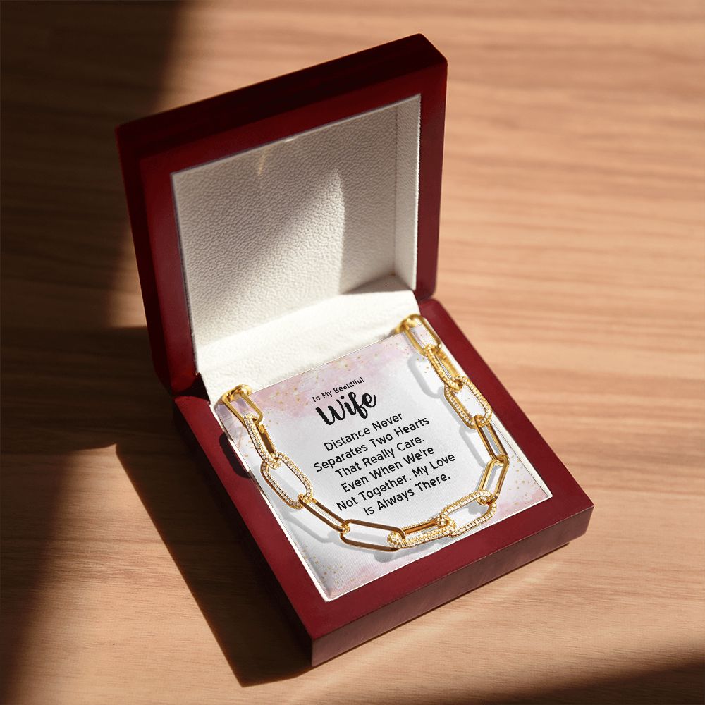 To My Beautiful Wife | Distance Never Separates Two Hearts - Forever Linked Necklace