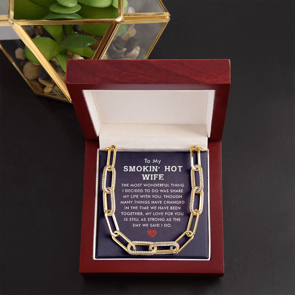 To My Smokin' Hot Wife | The Most Wonderful Thing - Forever Linked Necklace
