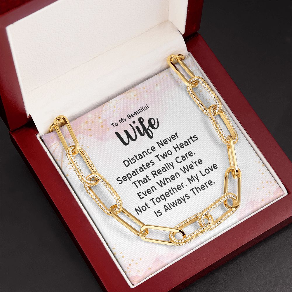 To My Beautiful Wife | Distance Never Separates Two Hearts - Forever Linked Necklace