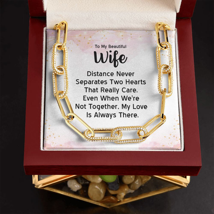 To My Beautiful Wife | Distance Never Separates Two Hearts - Forever Linked Necklace