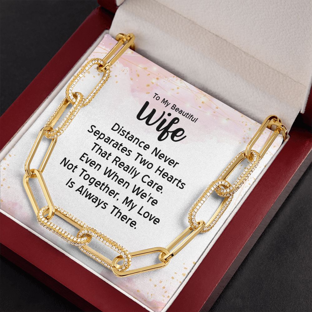 To My Beautiful Wife | Distance Never Separates Two Hearts - Forever Linked Necklace