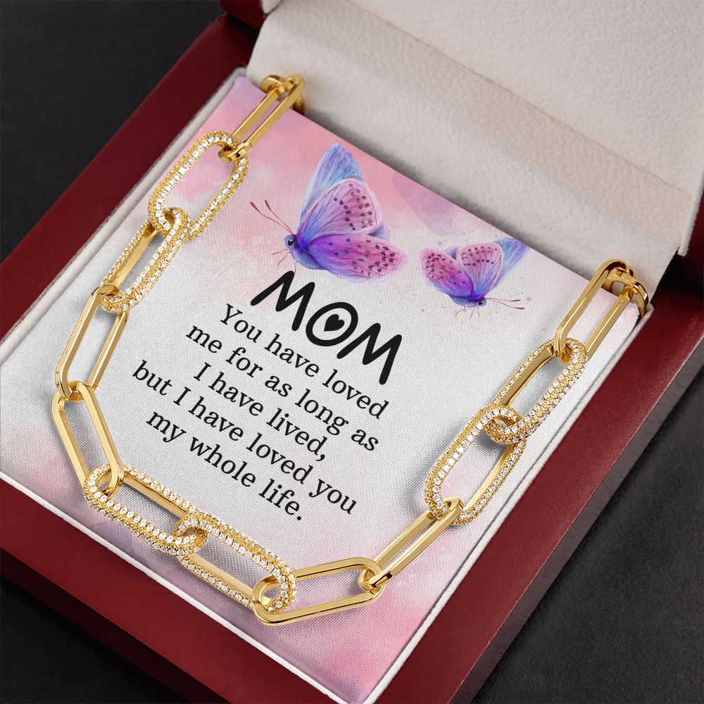 To My mom | You have loved me for as long as - Forever Linked Necklace