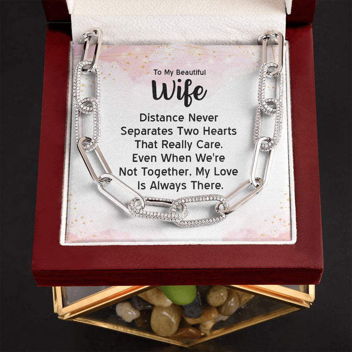 To My Beautiful Wife | Distance Never Separates Two Hearts - Forever Linked Necklace