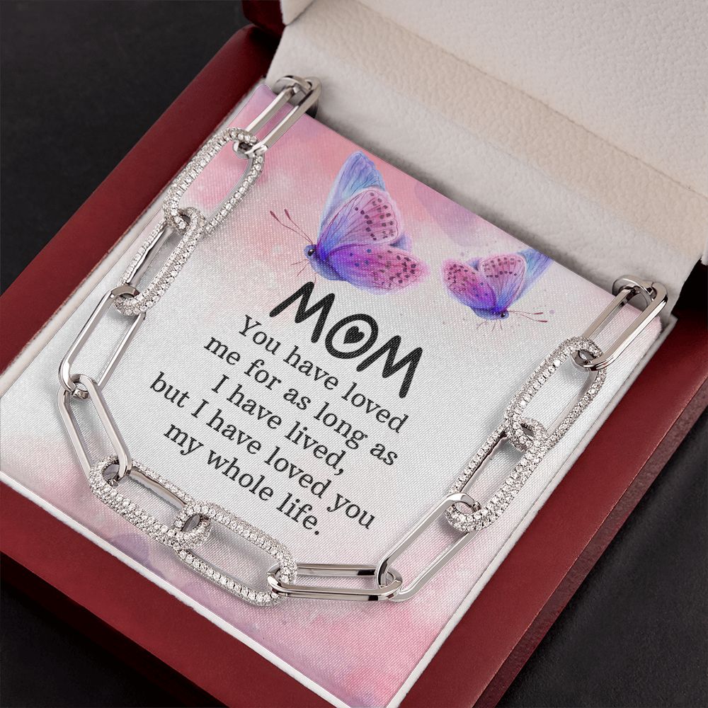 To My mom | You have loved me for as long as - Forever Linked Necklace