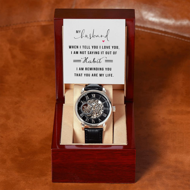 To My Husband | When I tell you I love you | Men's Openwork Watch