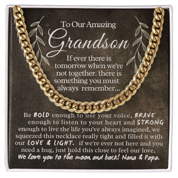 To Our Amazing Grandson | We love you to the moon and back! - Cuban Link Chain