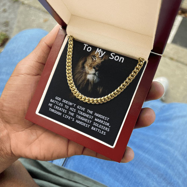 To My Son | God creates the toughest soldiers - Cuban Link Chain