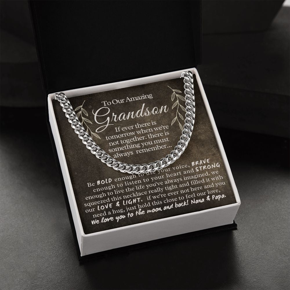 To Our Amazing Grandson | We love you to the moon and back! - Cuban Link Chain