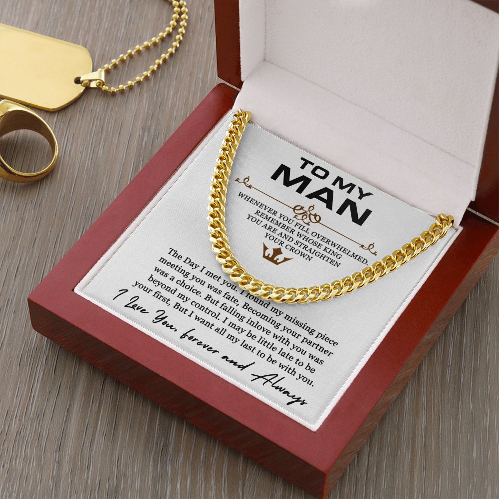 To My Man | I found my missing piece meeting you was fate - Cuban Link Chain