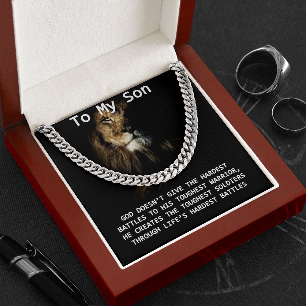 To My Son | God creates the toughest soldiers - Cuban Link Chain