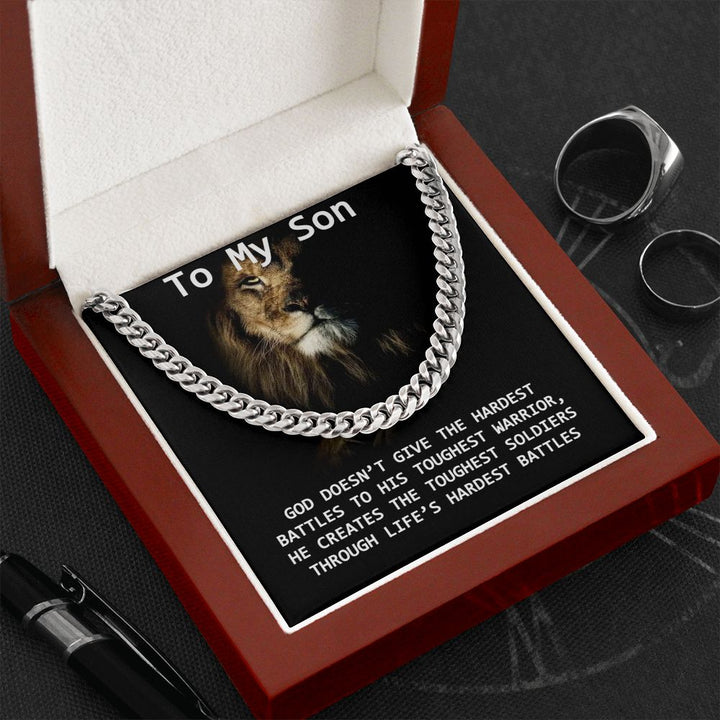 To My Son | God creates the toughest soldiers - Cuban Link Chain