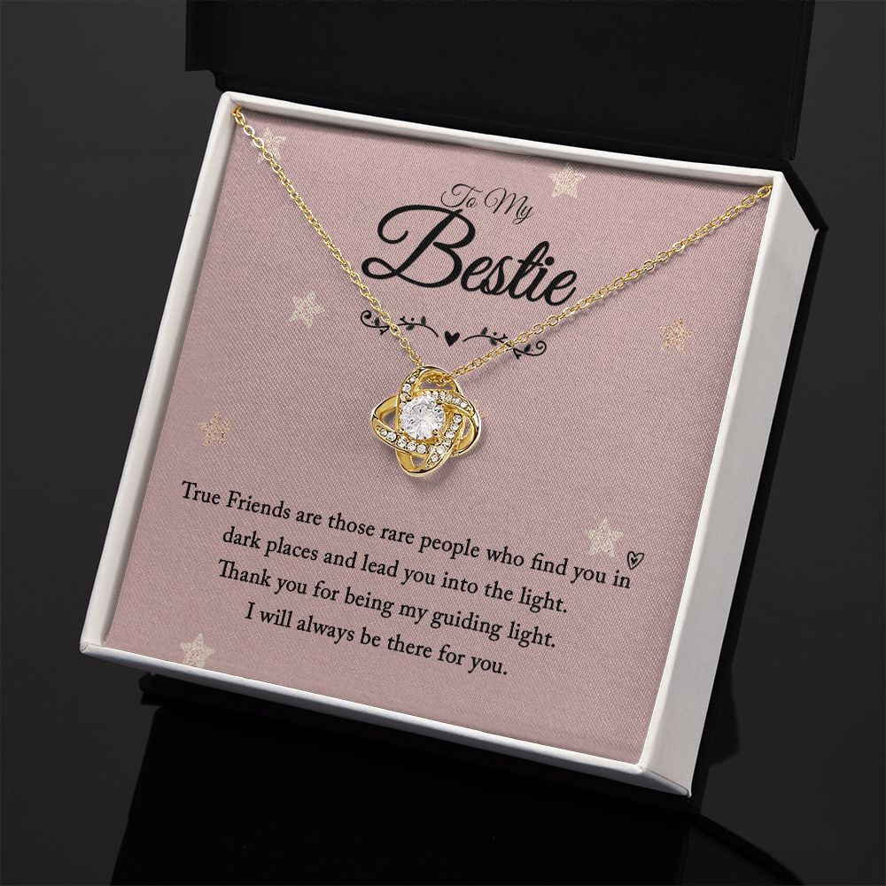 To My Bestie | I will always be there for you - Love Knot Necklace