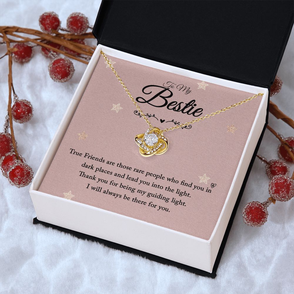 To My Bestie | I will always be there for you - Love Knot Necklace
