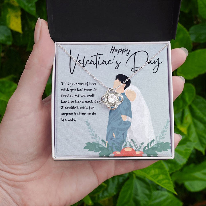 Happy Valentine's Day | I couldn't wish for anyone better - Love Knot Necklace