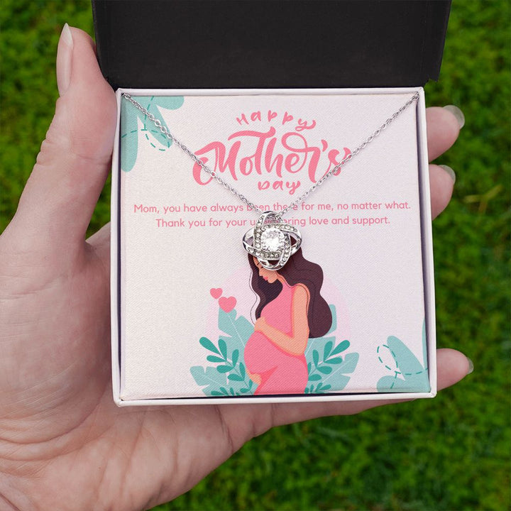 Happy Mother's Day | Thank you for your unwavering love and support - Love Knot Necklace