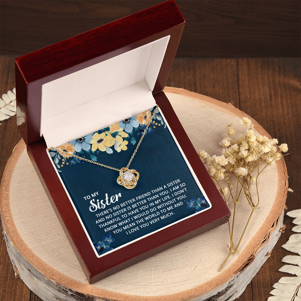 To My Sister | To the one who's always been by my side - Love Knot Necklace