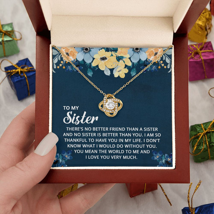 To My Sister | To the one who's always been by my side - Love Knot Necklace