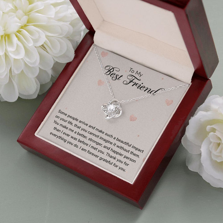 To My Best Friend | I am forever grateful for you - Love Knot Necklace