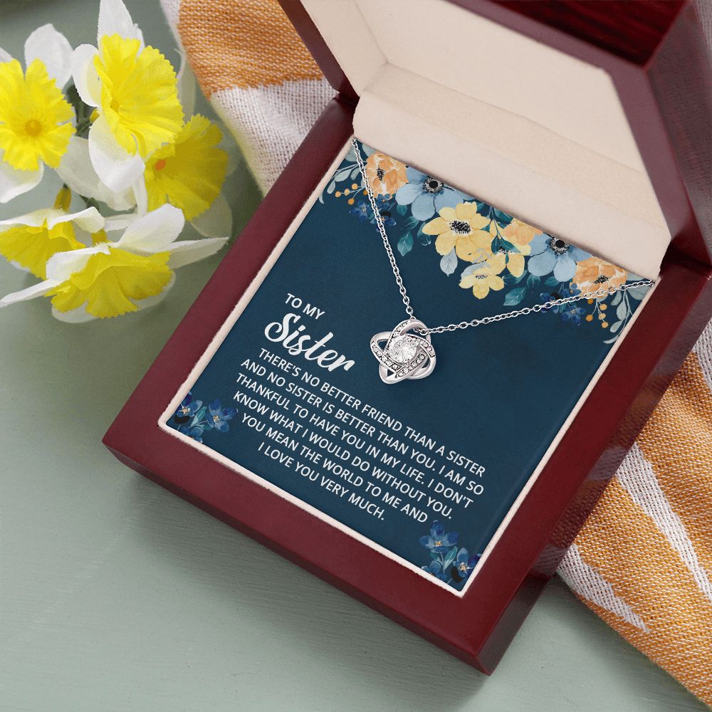 To My Sister | To the one who's always been by my side - Love Knot Necklace