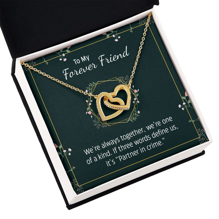 To My Forever Friend | Partner in Crime -  Interlocking Hearts Necklace