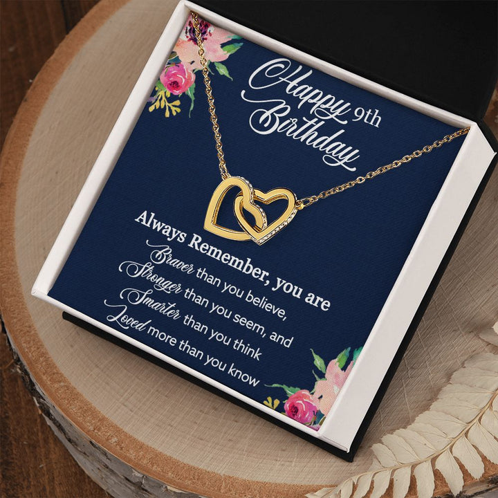 Happy 9th Birthday | Always Remember you are loved more than you know - Interlocking Hearts Necklace