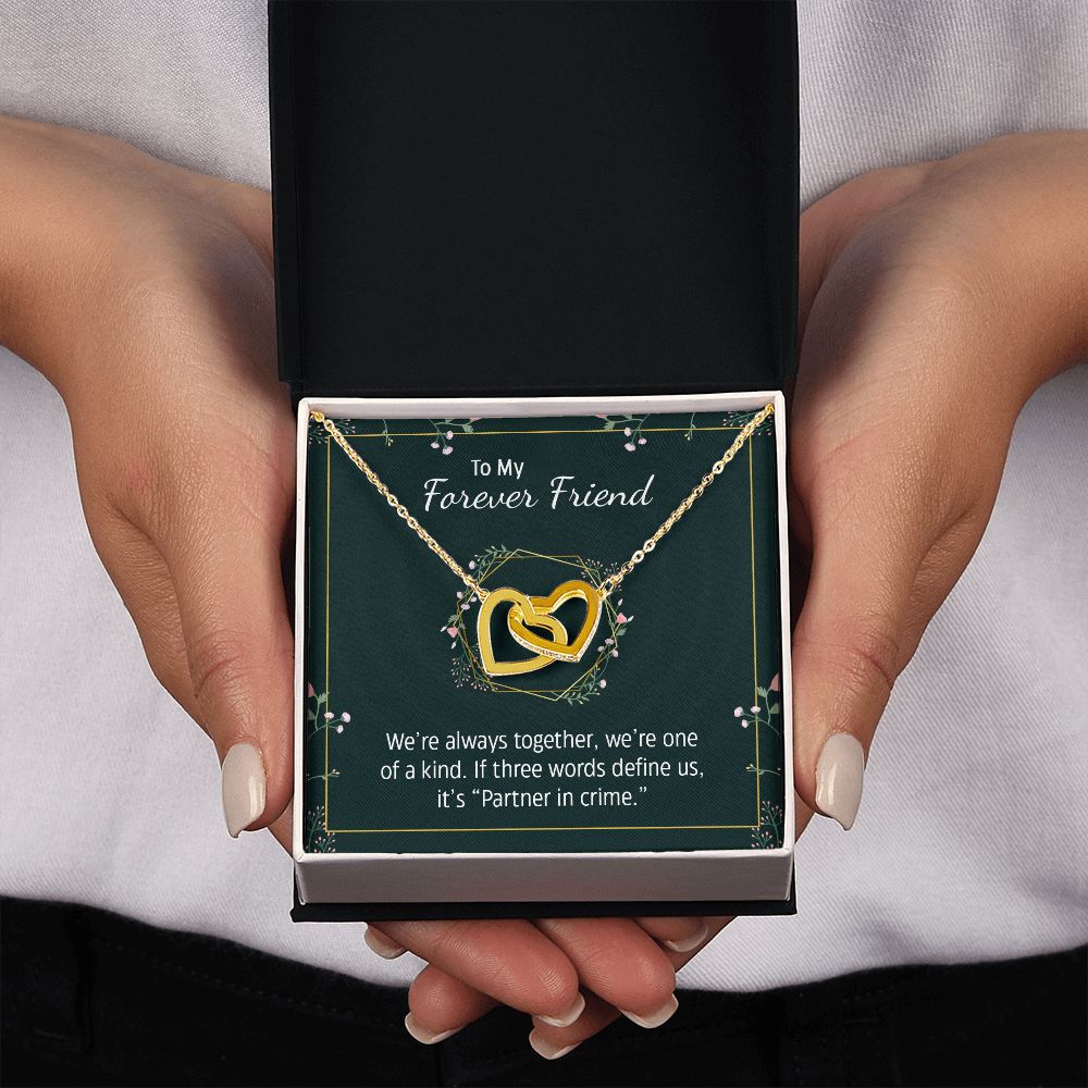 To My Forever Friend | Partner in Crime -  Interlocking Hearts Necklace