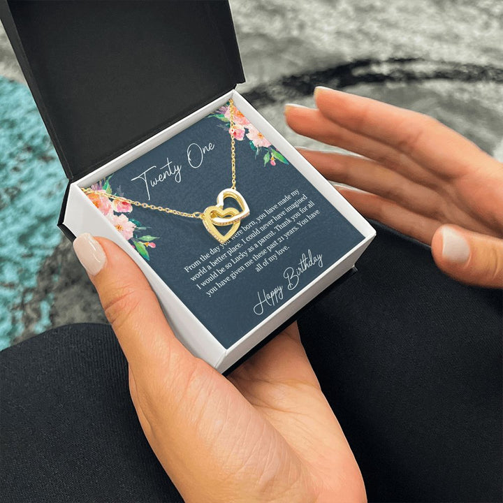 Happy Birthday | You have made my world a better place - Interlocking Hearts Necklace