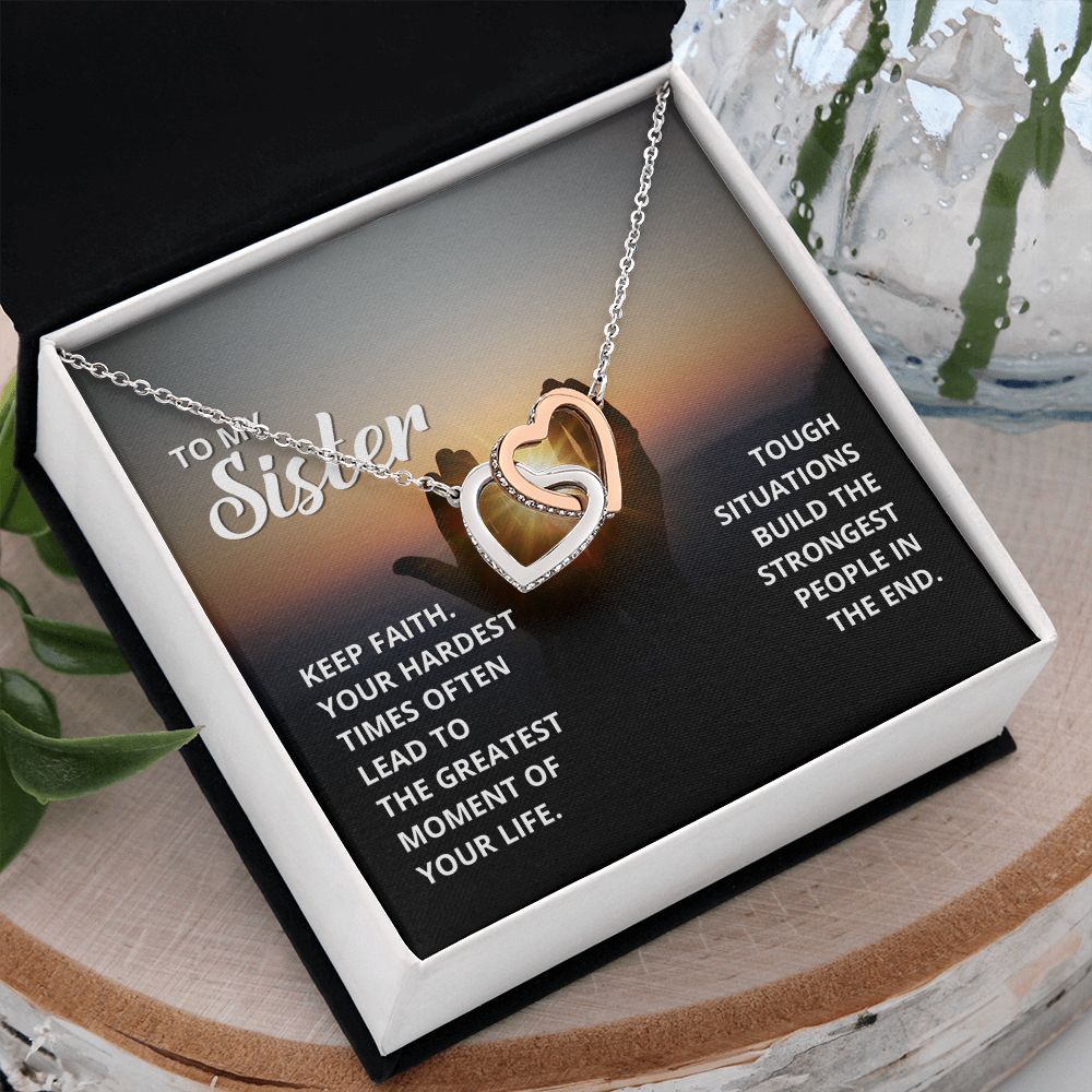 To My Sister | Words of encouragement for my amazing sister - Interlocking Hearts Necklace