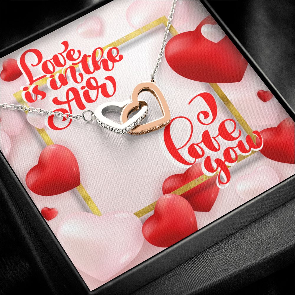 Happy Valentine's Day | You Are My Best Friend and Soulmate - Interlocking Hearts Necklace