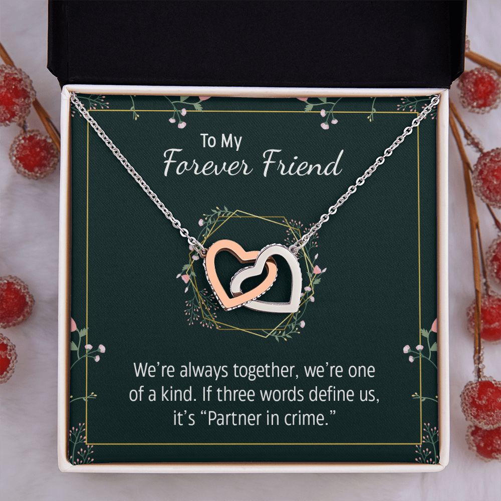 To My Forever Friend | Partner in Crime -  Interlocking Hearts Necklace