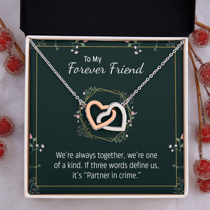 To My Forever Friend | Partner in Crime -  Interlocking Hearts Necklace