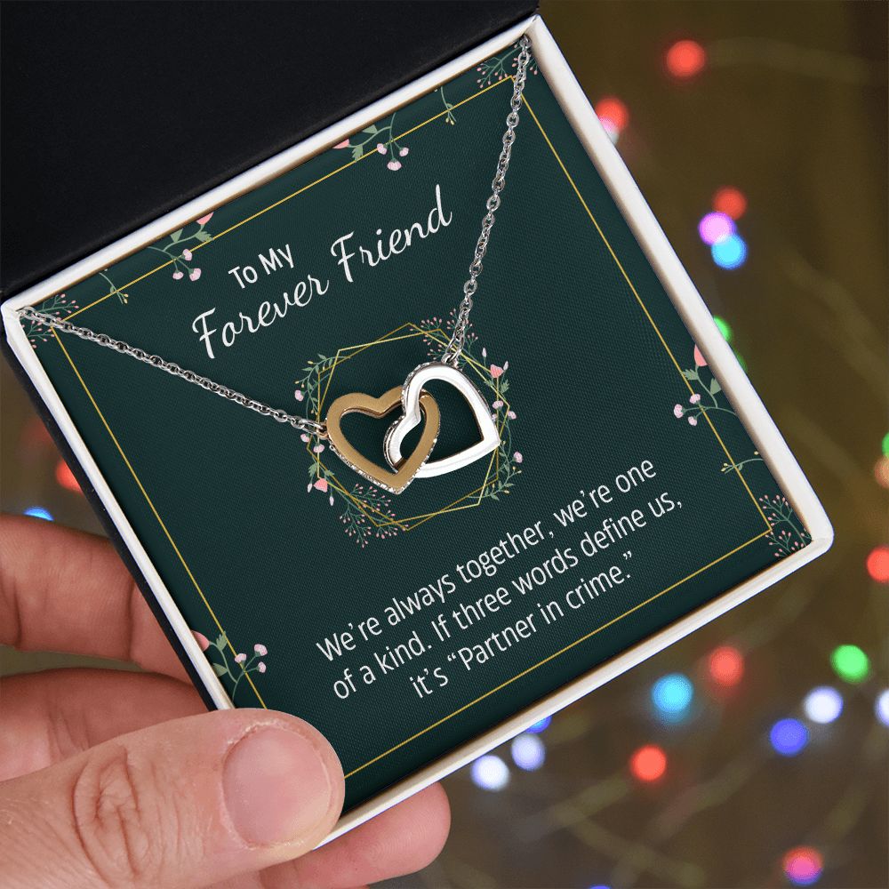 To My Forever Friend | Partner in Crime -  Interlocking Hearts Necklace