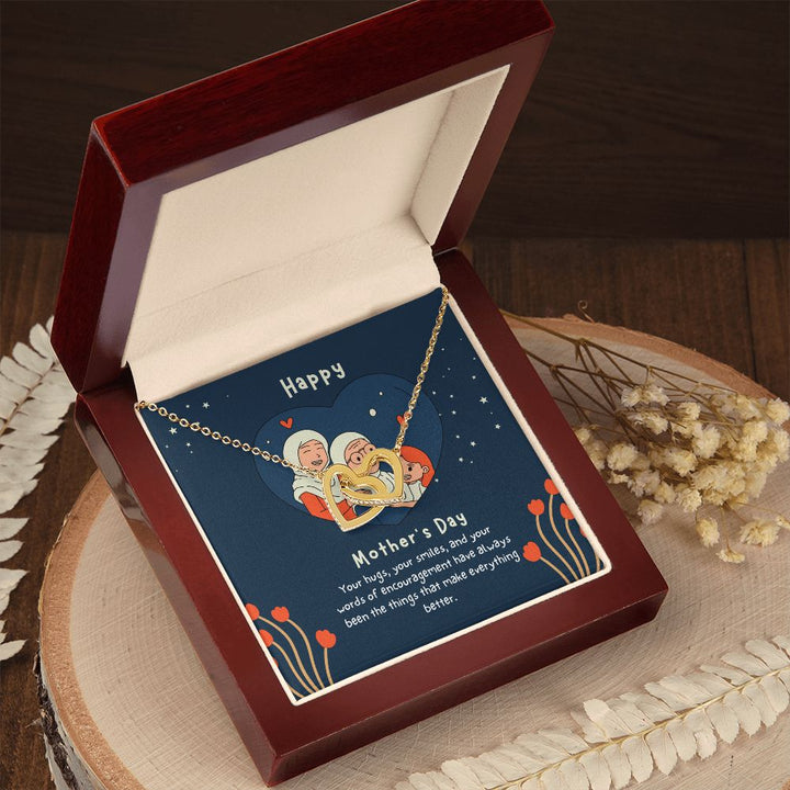 Happy Mother's Day | Your words of encouragement have always been a thing - Interlocking Hearts Necklace