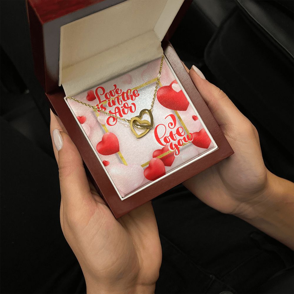 Happy Valentine's Day | You Are My Best Friend and Soulmate - Interlocking Hearts Necklace