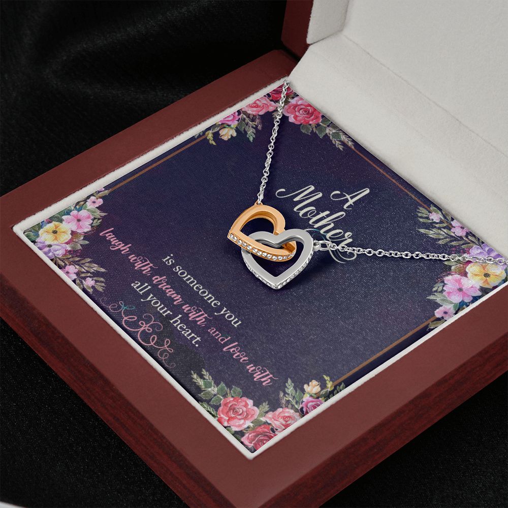 A Mother | Someone you laugh with and dream with all your heart - Interlocking Hearts Necklace