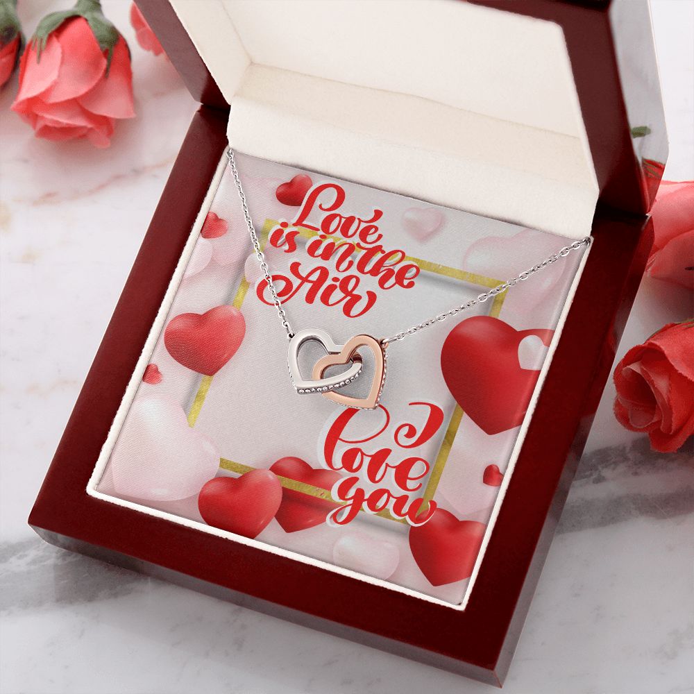 Happy Valentine's Day | You Are My Best Friend and Soulmate - Interlocking Hearts Necklace