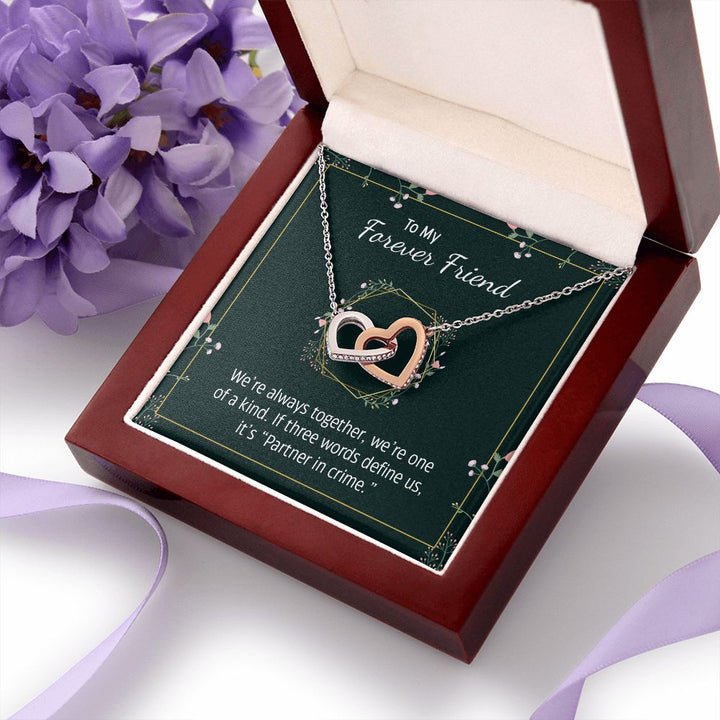 To My Forever Friend | Partner in Crime -  Interlocking Hearts Necklace