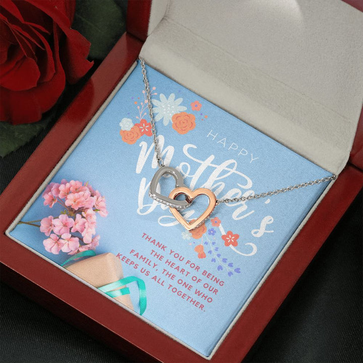 Happy Mother's Day | The one who keeps us all together - Interlocking Hearts Necklace