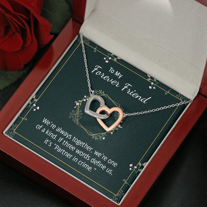 To My Forever Friend | Partner in Crime -  Interlocking Hearts Necklace