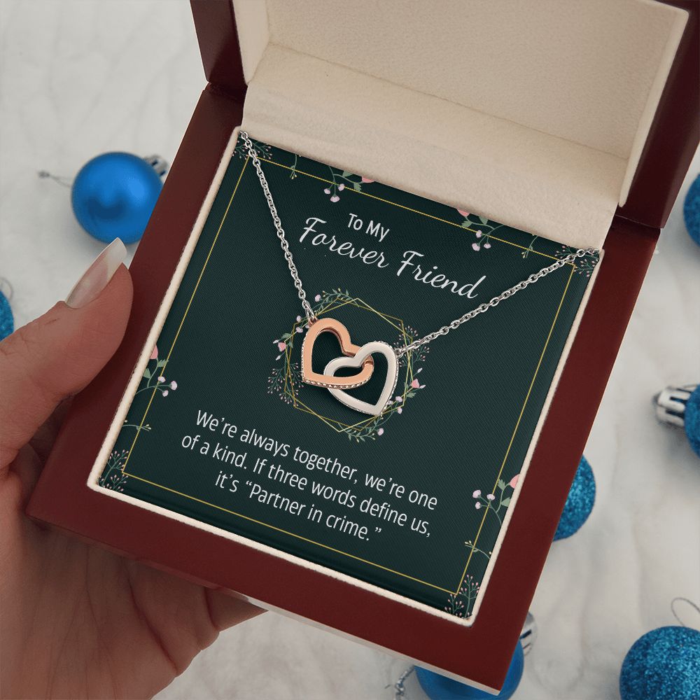 To My Forever Friend | Partner in Crime -  Interlocking Hearts Necklace