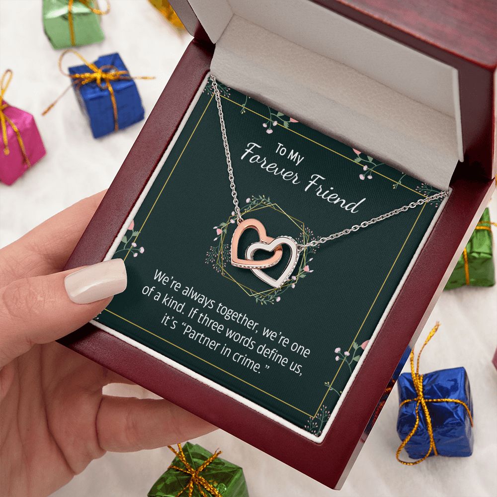 To My Forever Friend | Partner in Crime -  Interlocking Hearts Necklace