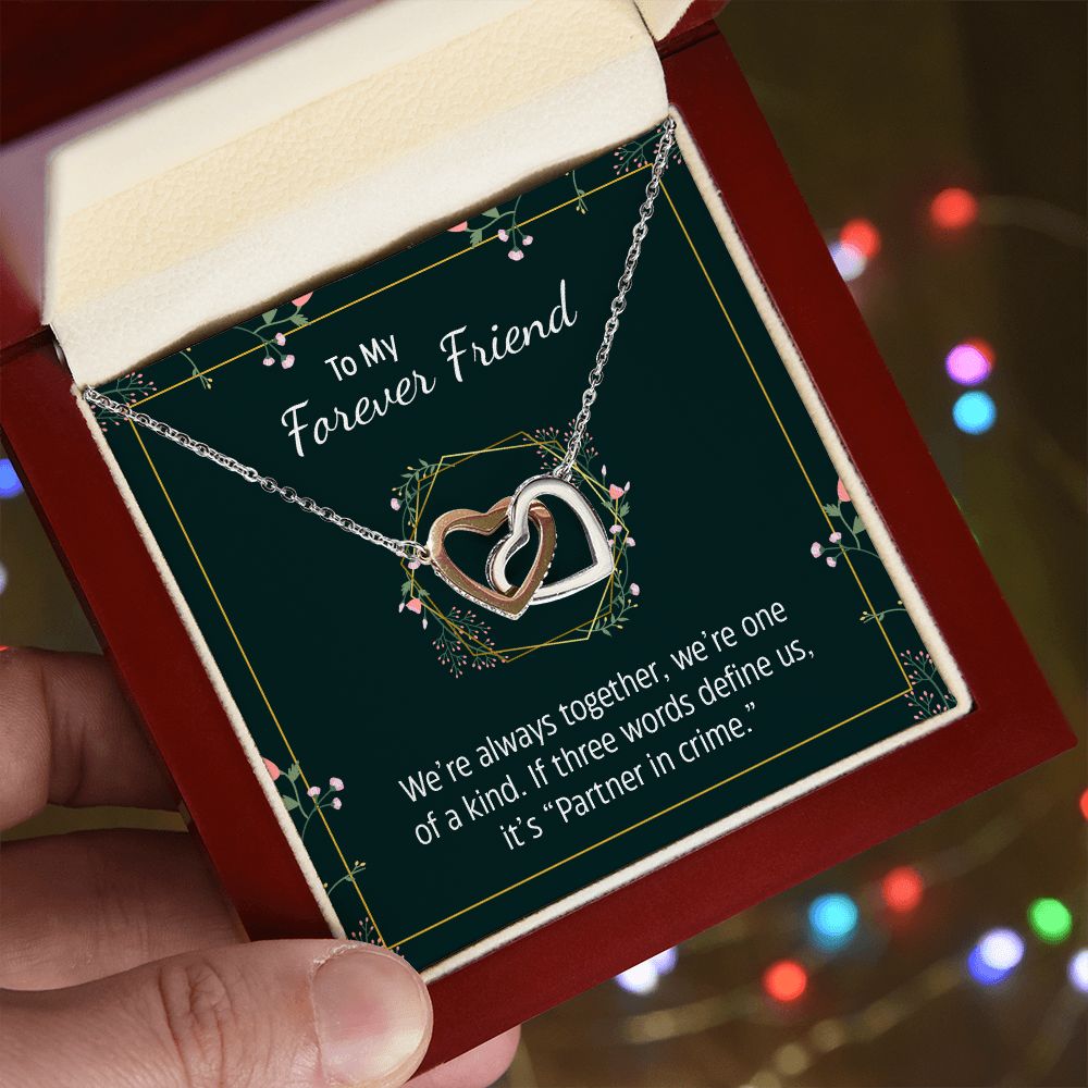 To My Forever Friend | Partner in Crime -  Interlocking Hearts Necklace