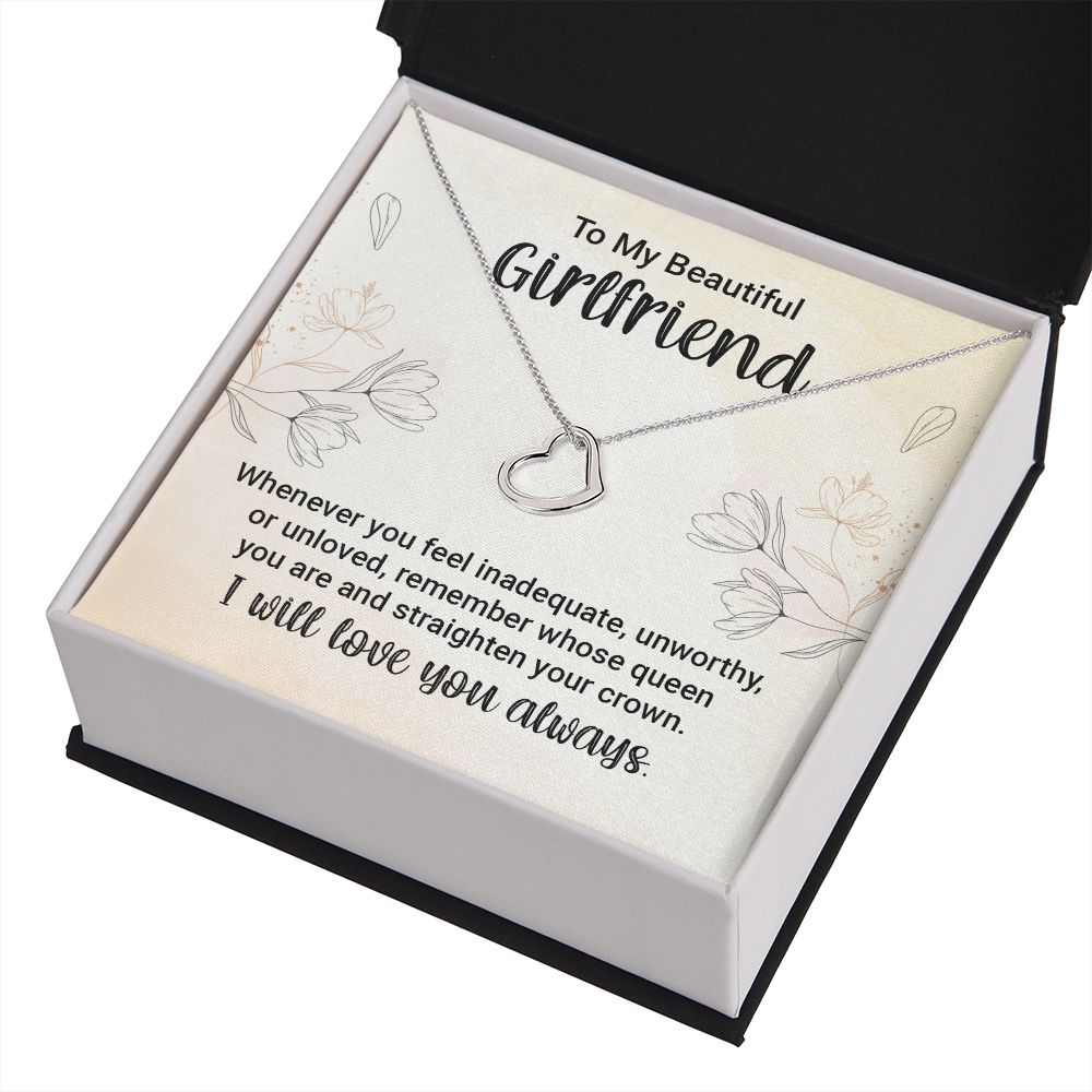 To My Girlfriend | Whenever You feel Inadequate - Delicate Heart Necklace