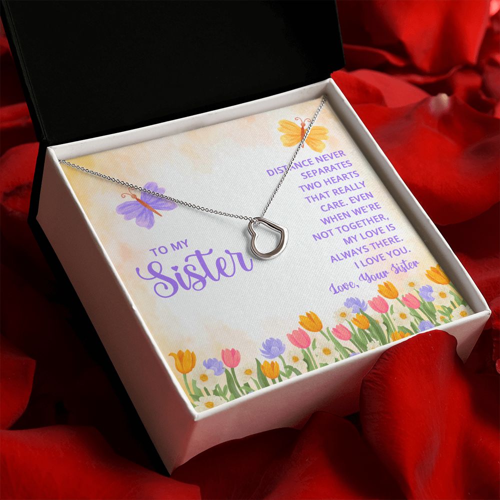 To My Sister | For the one who always sees the best in me - Delicate Heart Necklace