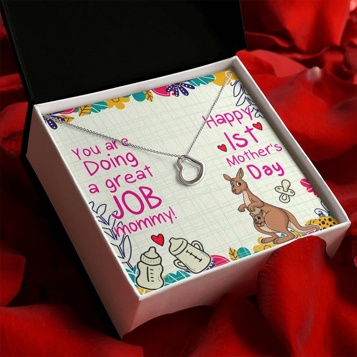 Mother's Day | You are doing a great job Mommy - Delicate Heart Necklace