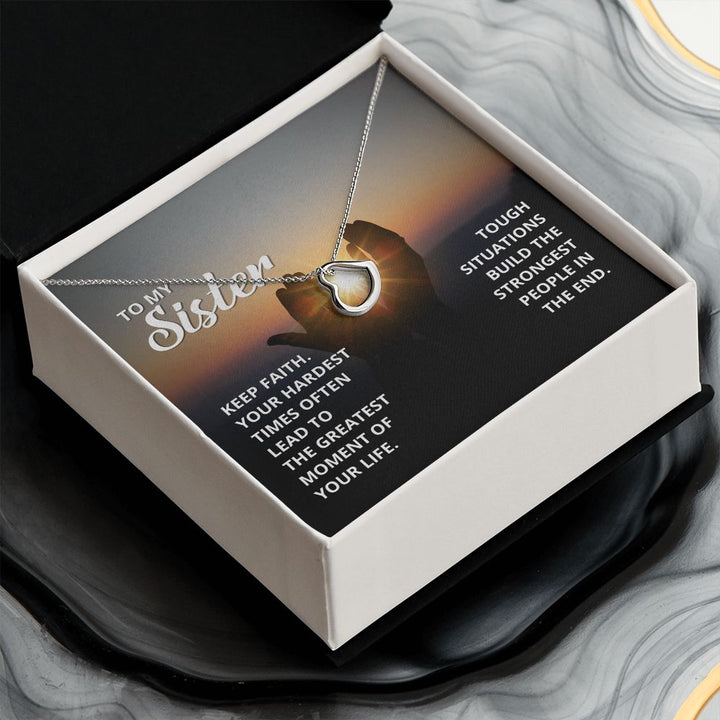 To My Sister | Find strength in the journey - Delicate Heart Necklace