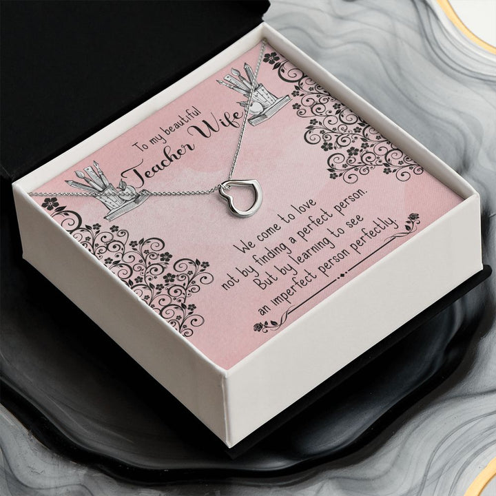 To My Teacher Wife | Making a Lasting Impact - Delicate Heart Necklace